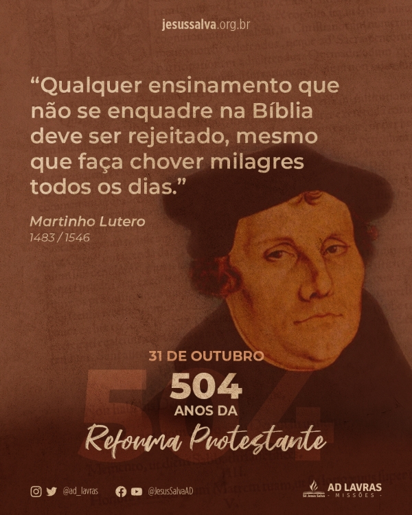 Reforma Protestante chega aos seus 504 anos com fundamentos desafiados