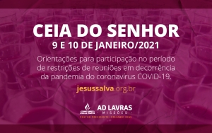 Orientações para participação da Ceia do Senhor no mês de janeiro de 2021