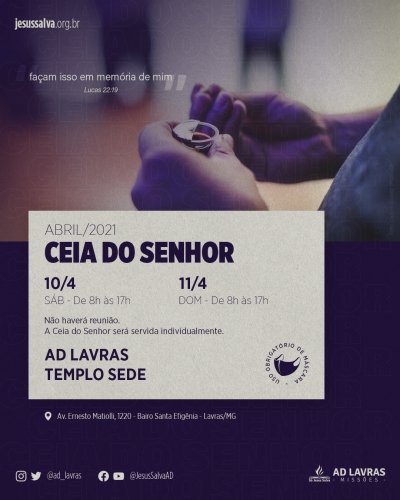 Orienta&ccedil;&otilde;es para participa&ccedil;&atilde;o da Ceia do Senhor no m&ecirc;s de abril de 2021