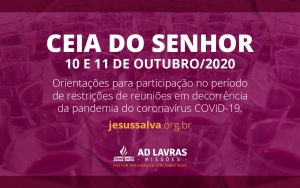 Orientações para participação da Ceia do Senhor no mês de outubro de 2020