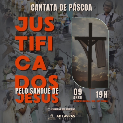 Cantata de P&aacute;scoa ser&aacute; realizada no dia 9 de abril no Templo Sede