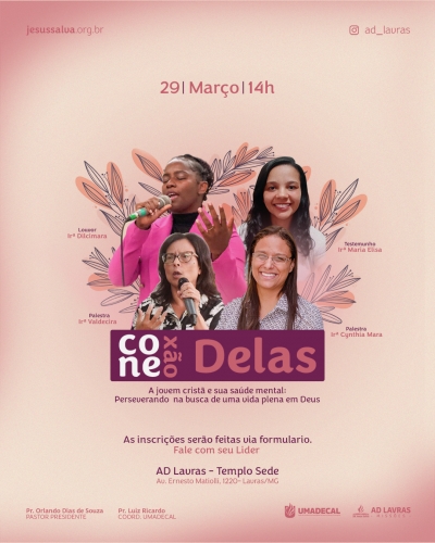 Conexão Delas: um evento especial para as mulheres será realizado no feriado do dia 29 de março, faça a sua inscrição