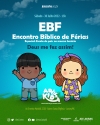 Encontro Bíblico de Férias (EBF) será realizado no último sábado de julho