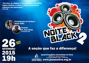 Noite Black 2 será realizada no dia 26 de setembro