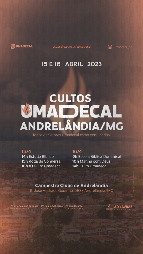 Cultos Umadecal em Andrelândia/MG será nos dias 15 e 16 de abril