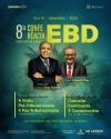 8ª Conferência EBD - Escola Bíblica Dominical, faça sua inscrição e participe
