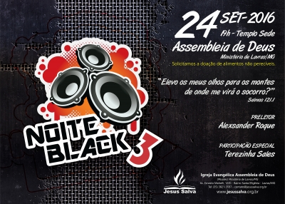 Noite Black 3 ser&aacute; realizada no dia 24 de Setembro