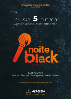 6ª Noite Black será realizada no dia 5 de outubro