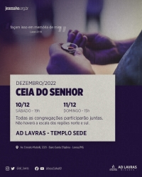 Ceia do Senhor de dezembro ser&aacute; unificada nos dias 10 e 11 (s&aacute;bado e domingo)