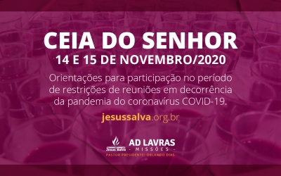 Orientações para participação da Ceia do Senhor no mês de novembro de 2020