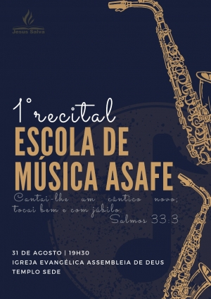 1º Recital da Escola de Música Asafe será realizado dia 31 de agosto