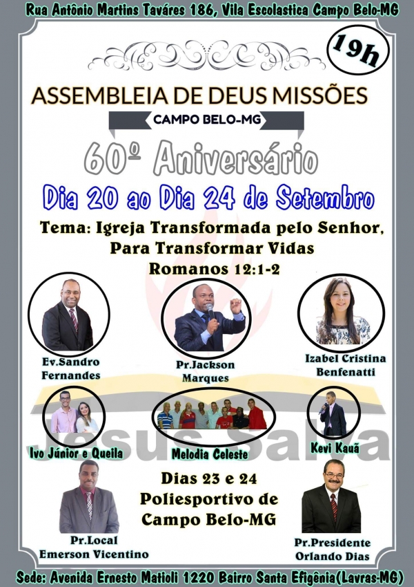 60°Aniversário da Assembleia de Deus de Campo Belo-MG
