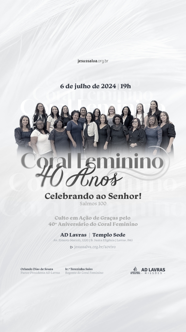 Coral Feminino celebra 40 anos adorando a Deus