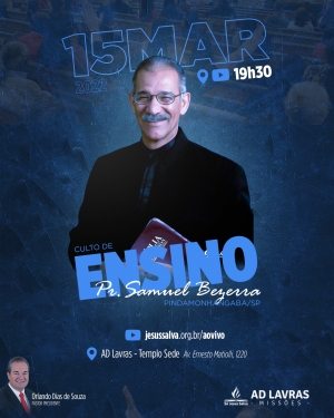 Pastor Samuel Bezerra ministrará na próxima terça-feira, 15 de março