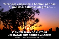 9º Aniversário do Culto de Libertação com Poder e Milagres