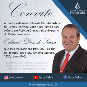 Culto em Ação de Graças pelo aniversário do Pastor Presidente e consagração de diáconos e presbíteros