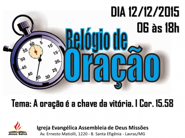 Relógio de Oração terá 12 horas ininterruptas de clamor a Deus no sábado (12/12)