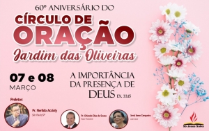 Círculo de Oração Jardim das Oliveiras comemora 60 anos