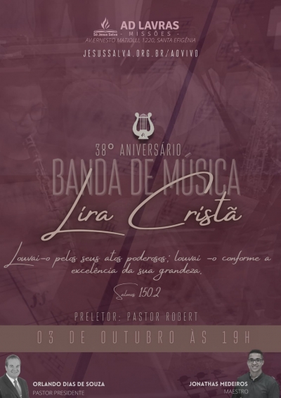 Banda de M&uacute;sica Lira Crist&atilde; comemora 38 anos em culto em a&ccedil;&atilde;o de gra&ccedil;as no dia 3 de outubro