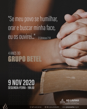 Grupo Betel comemora 4 anos em culto especial no dia 9 de novembro