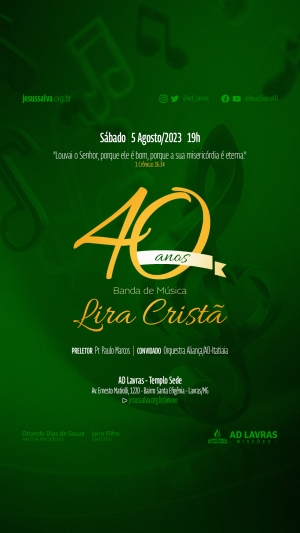 Aniversário de 40 anos da Banda de Música Lira Cristã será celebrado no dia 5 de agosto de 2023