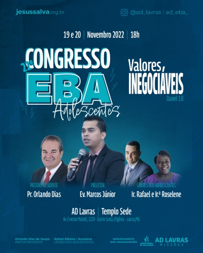 Congresso EBA - Evento reunirá os adolescentes com o tema &#039;Valores Inegociáveis&#039;