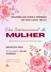 Dia Internacional da Mulher: evento especial será realizado no dia 5 de março, faça sua inscrição