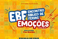 Encontro Bíblico de Férias - EBF 2024 será no dia 20 de julho